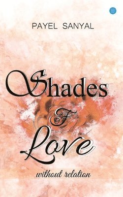 Shades of love without relation 1