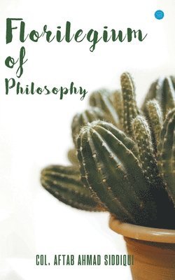 Florilegium of philosophy 1