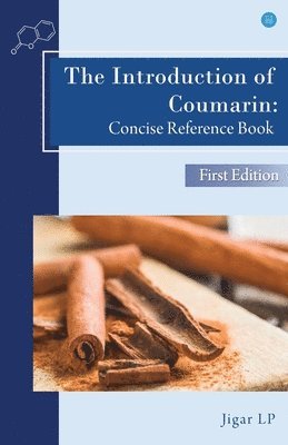 The Introduction of Coumarin 1