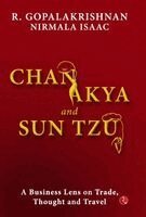 R Gopalakrishnan, Nirmala Isaac - Chanakya and Sun Tzu (demy HB) (Edition1), Inbunden