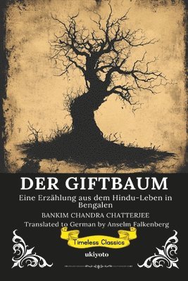 GIFTBAUM German Version of The Poison Tree
