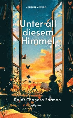 Unter all diesem Himmel