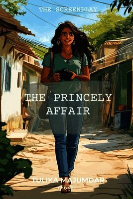 Princely Affair - The Screenplay