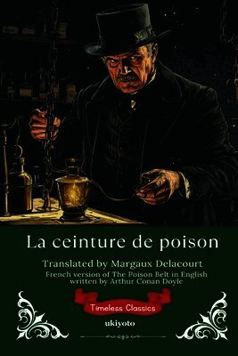 ceinture de poison French Version of The Poison Belt