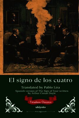 signo de los cuatro Spanish Version of The Sign of the Four