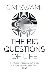 bokomslag The Big Questions of Life