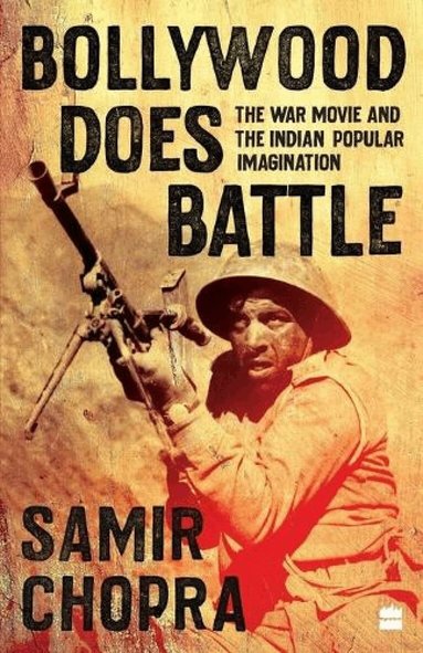 Samir Chopra - Bollywood Does Battle, Häftad
