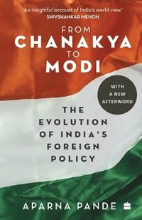 bokomslag From Chanakya to Modi