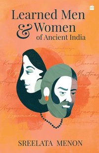 bokomslag Learned Men and Women of Ancient India