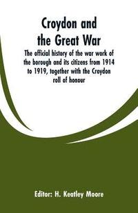 bokomslag Croydon and the Great War