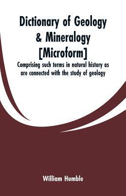 Dictionary of geology & mineralogy [microform] 1