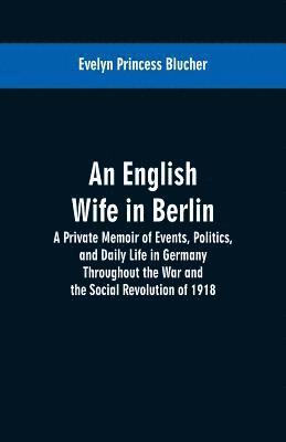 An English Wife in Berlin 1