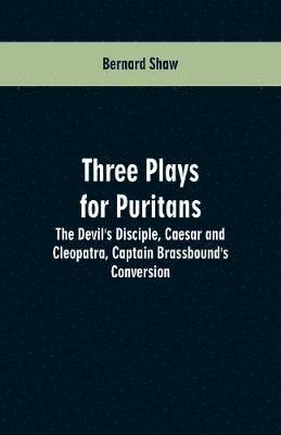 bokomslag Three Plays for Puritans