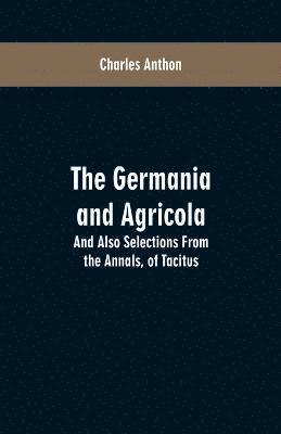 bokomslag The Germania and Agricola