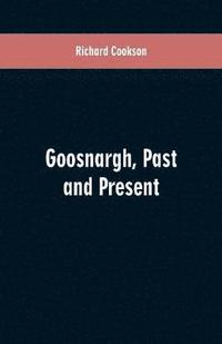 bokomslag Goosnargh, Past and Present