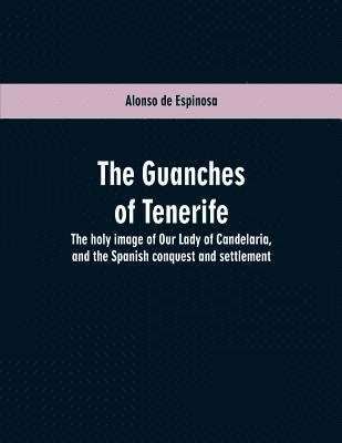 Guanches of Tenerife