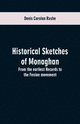 bokomslag Historical sketches of Monaghan