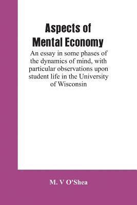 Aspects of mental economy 1