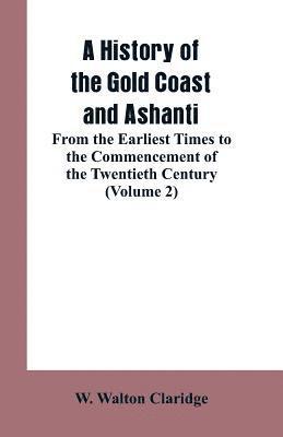 bokomslag A History of the Gold Coast and Ashanti