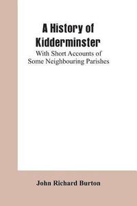 bokomslag A History of Kidderminster