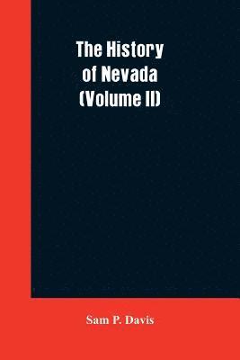 bokomslag History of Nevada (Volume II)