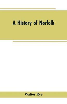 bokomslag A History of Norfolk