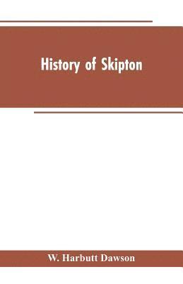 bokomslag History of Skipton