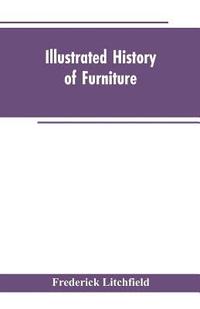 bokomslag Illustrated History of Furniture