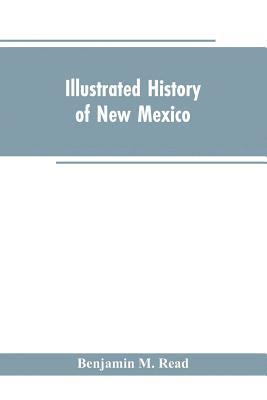 bokomslag Illustrated History of New Mexico