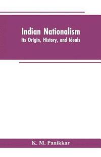 bokomslag Indian Nationalism