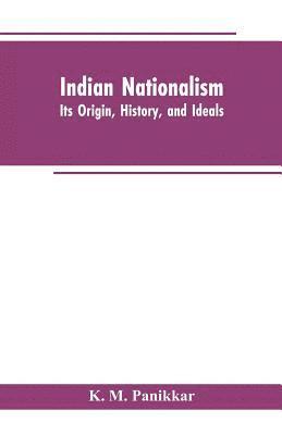 Indian Nationalism 1