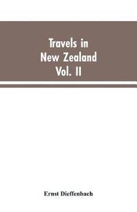 bokomslag Travels in New Zealand