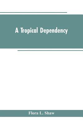 Tropical Dependency
