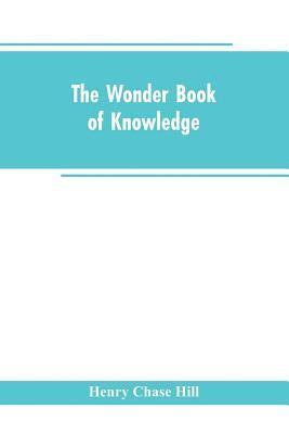 bokomslag The wonder book of knowledge