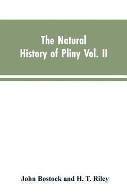 Natural History of Pliny VOL. II