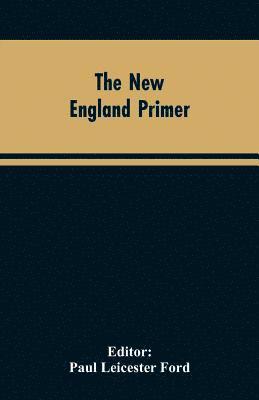 bokomslag The New England Primer