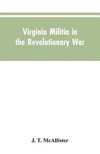 bokomslag Virginia Militia in the Revolutionary War
