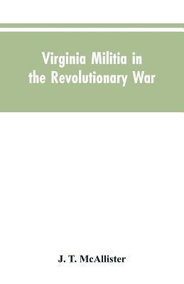 bokomslag Virginia Militia in the Revolutionary War