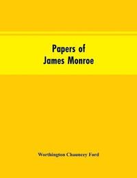 bokomslag Papers of James Monroe