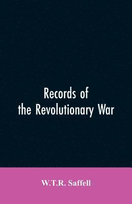 bokomslag Records of the Revolutionary War