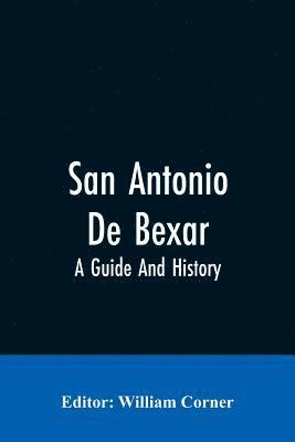 bokomslag San Antonio De Bexar