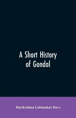 A short history of Gondal 1