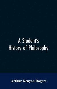 bokomslag Student's History of Philosophy