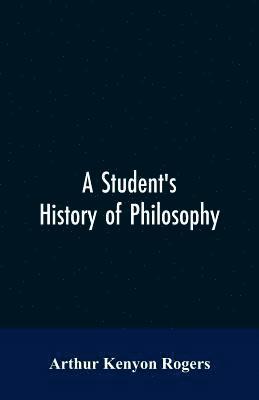 bokomslag Student's History of Philosophy