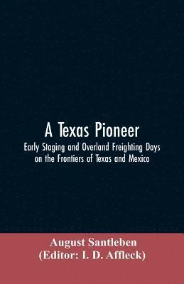 A Texas Pioneer 1