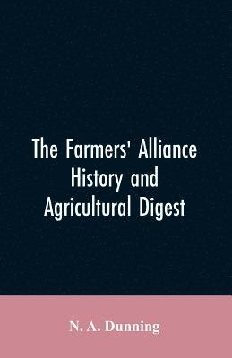 bokomslag Farmers' alliance history and agricultural digest