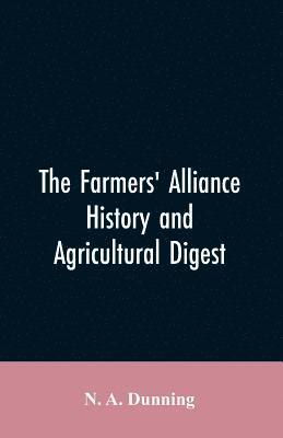 bokomslag The Farmers' alliance history and agricultural digest