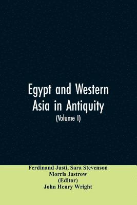 Egypt and Western Asia in Antiquity 1