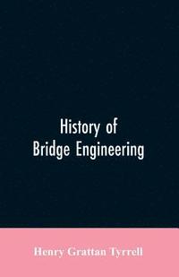 bokomslag History of Bridge Engineering