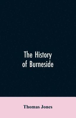 bokomslag History of Burneside